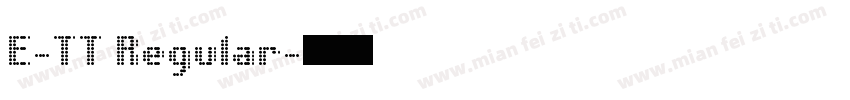 E-TT Regular字体转换